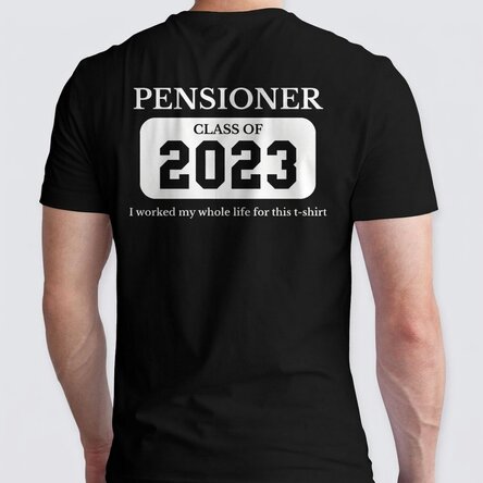 Custom cotton T-shirt with text - Retirement