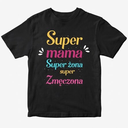 Bawełniana koszulka z nadrukiem – Super Mama