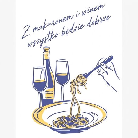 Plakat „Some Pasta & Wine”