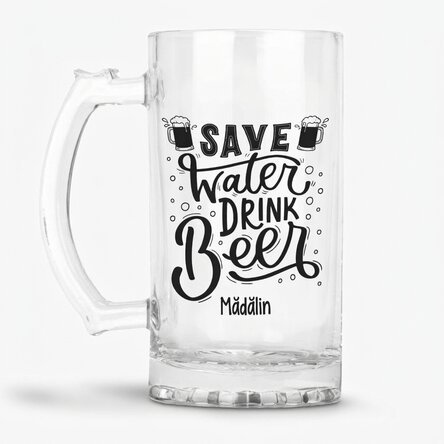 Spersonalizowany kufel do piwa z napisem – „Save Water, Drink Beer”