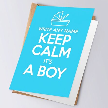 Personalised greeting card - KEEP CALM IT'S A BOY