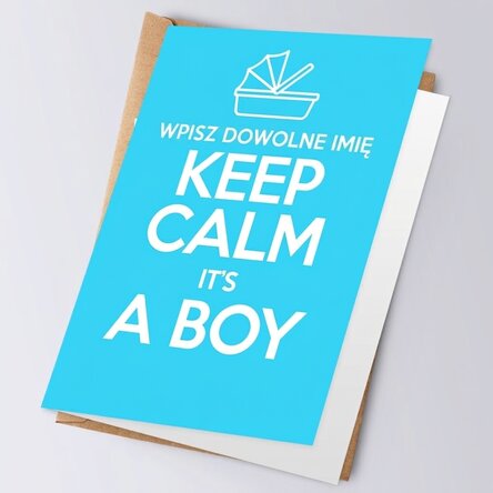 Spersonalizowana kartka z życzeniami – KEEP CALM IT'S A BOY