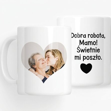 Spersonalizowany kubek ze zdjęciem i napisem – „Well done mum”