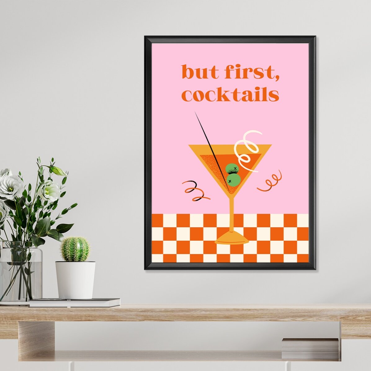 Plakat „But first, cocktails”