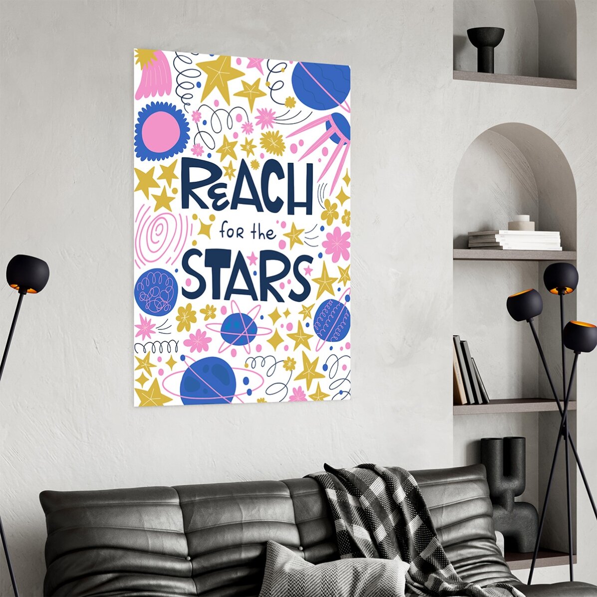 Plakat „Reach for the stars”