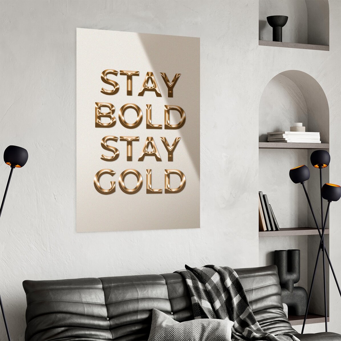 Plakat „Stay Bold Stay Gold”