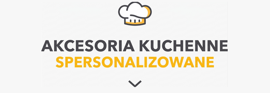 Spersonalizowane akcesoria kuchenne