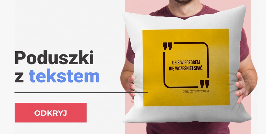 Poduszki personalizowane z tekstem