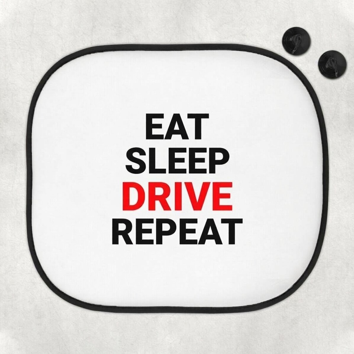 Spersonalizowana osłona przeciwsłoneczna do samochodu z napisem – „Eat, sleep, drive and repeat”