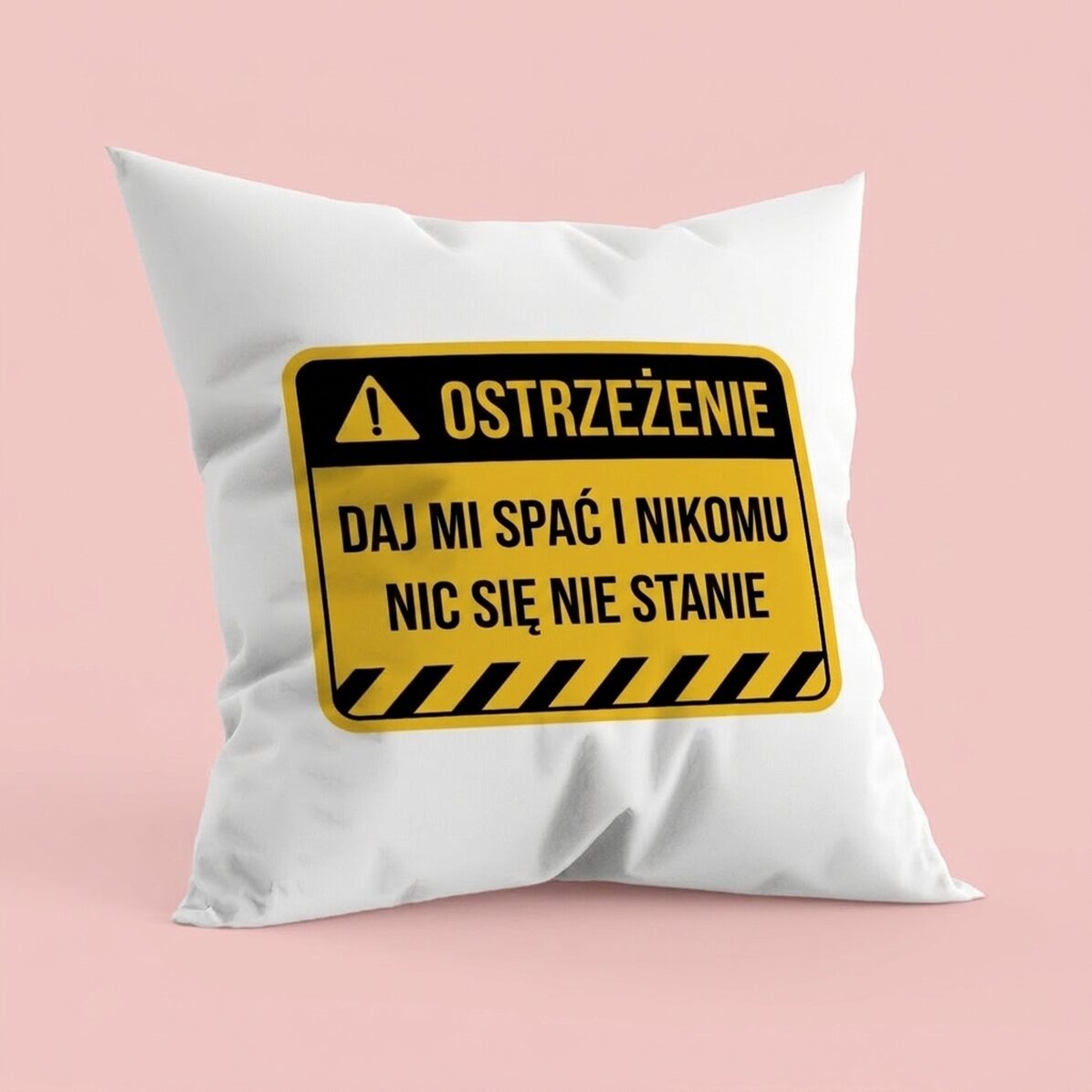 Spersonalizowana poduszka z napisem – Ostrzeżenie