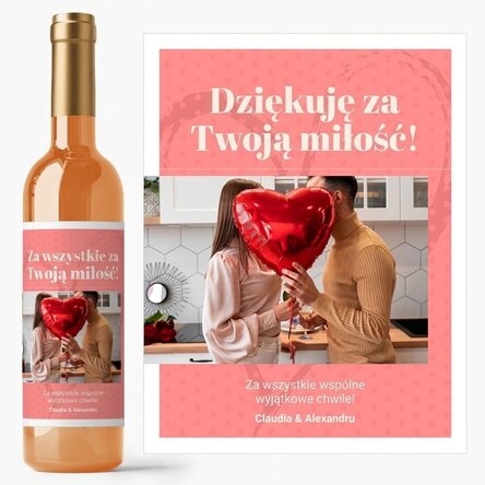 Wino z indywidualnym nadrukiem ze zdjęciem i napisem – Dziękuję za twoją miłość!