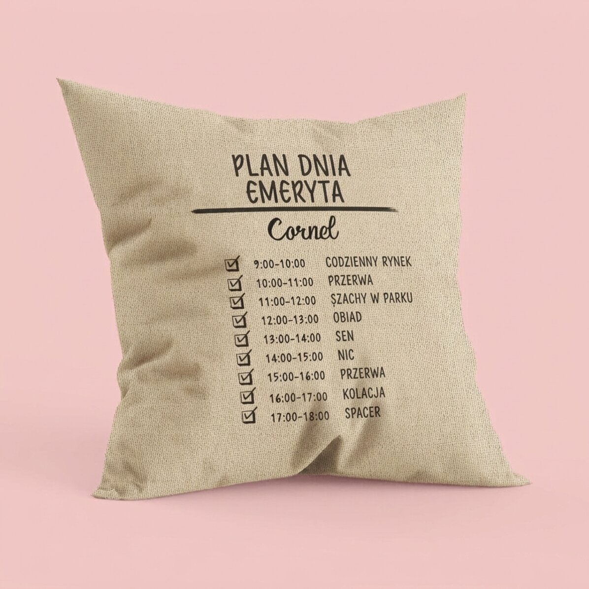Spersonalizowana poduszka z napisem – Plan dnia – W