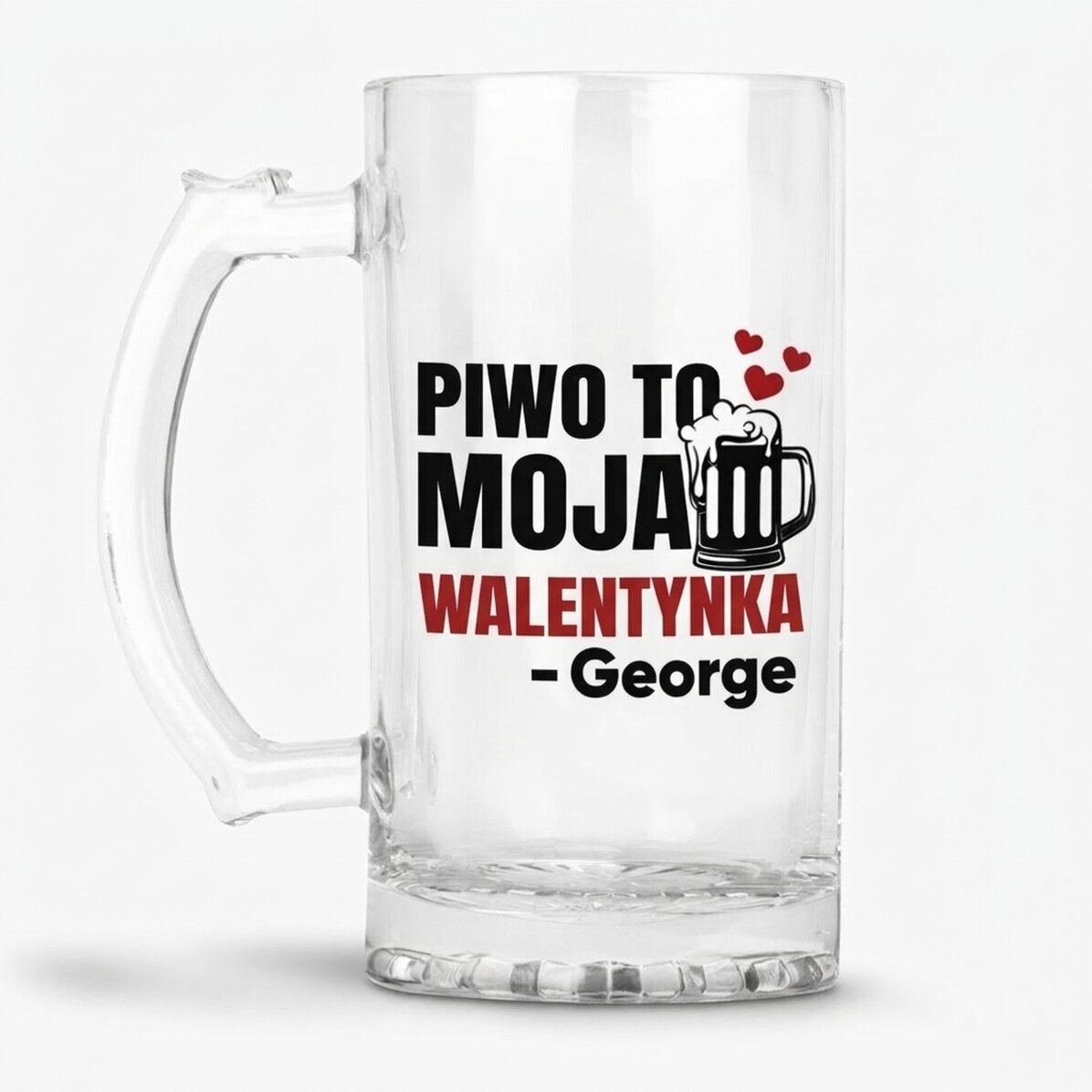 Spersonalizowany kufel do piwa z napisem – „Beer is my Valentine”