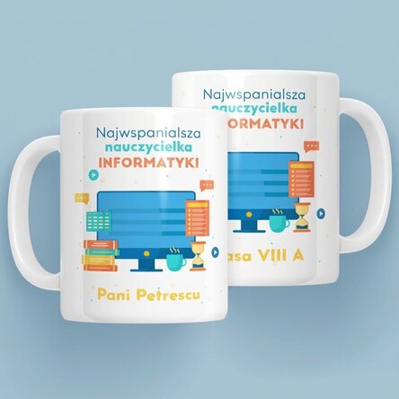Spersonalizowany kubek z napisem – Nauczycielka informatyki