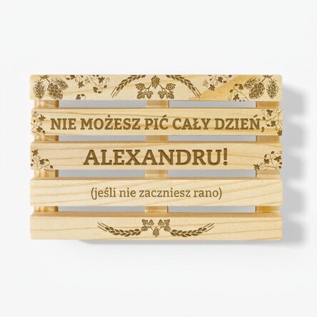 Spodek pod szklankę w kształcie łopatki z indywidualnym napisem – Trzeba zacząć od rana
