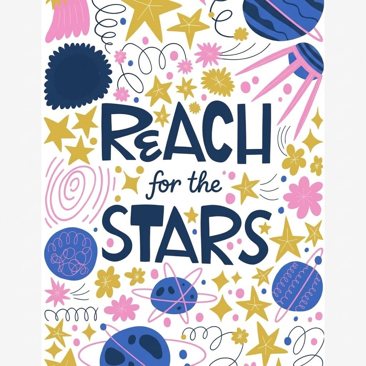 Plakat „Reach for the stars”