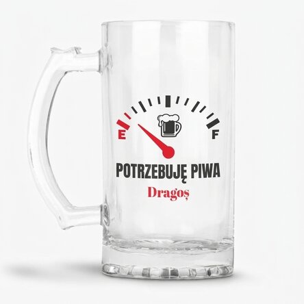 Spersonalizowany kufel do piwa z napisem – „I need a Beer”
