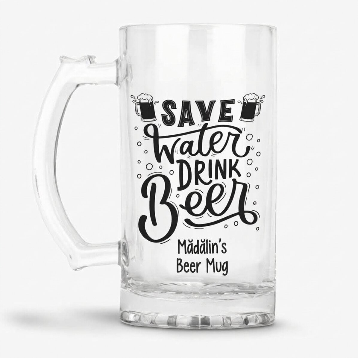 Spersonalizowany kufel do piwa z napisem – „Save Water, Drink Beer”