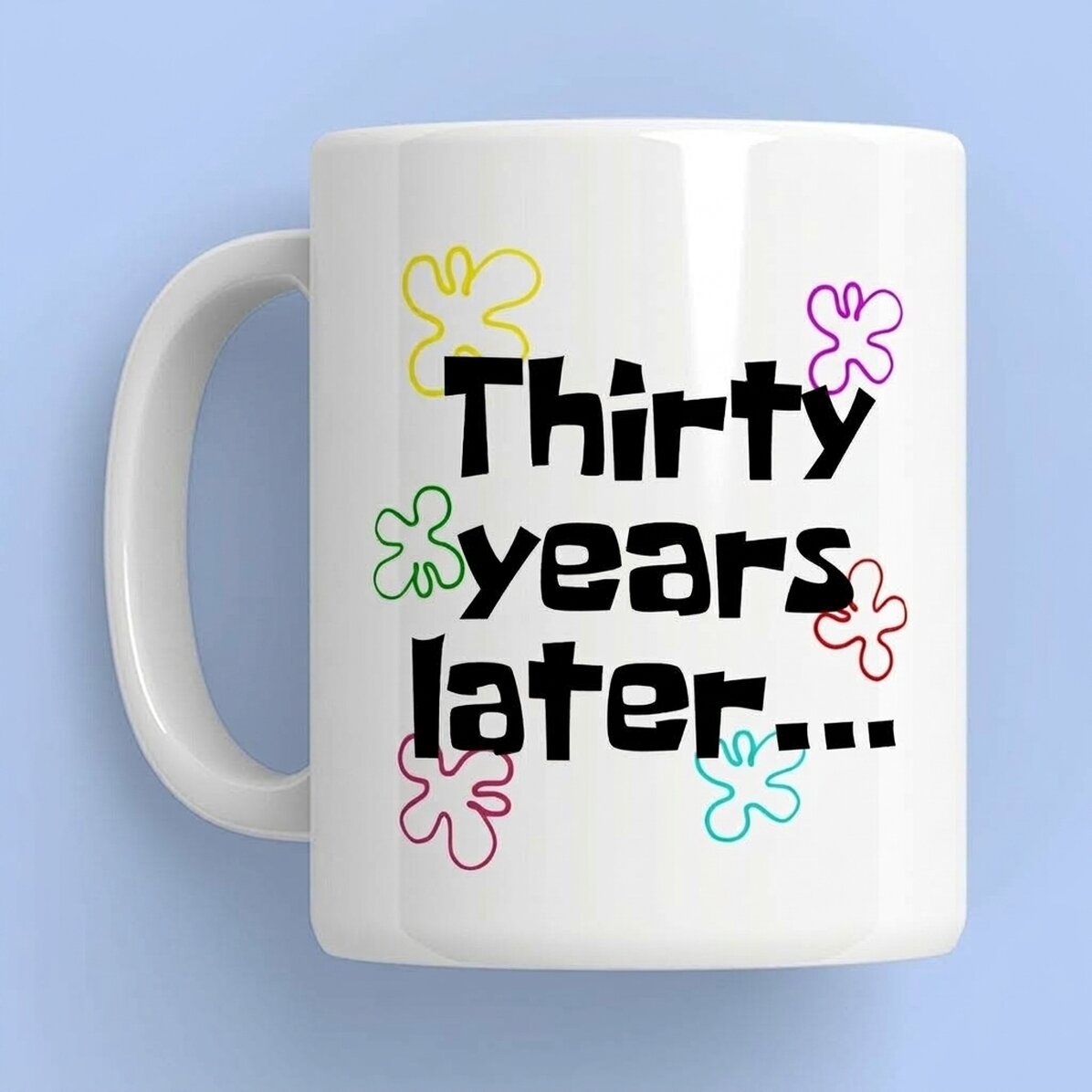 Spersonalizowany kubek z napisem – „Years later...”