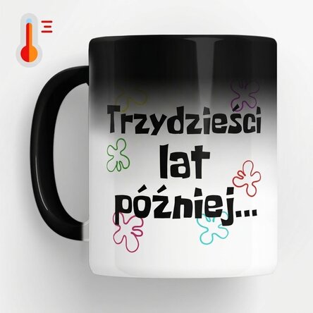 Spersonalizowany kubek termiczny z napisem – „Years later...”