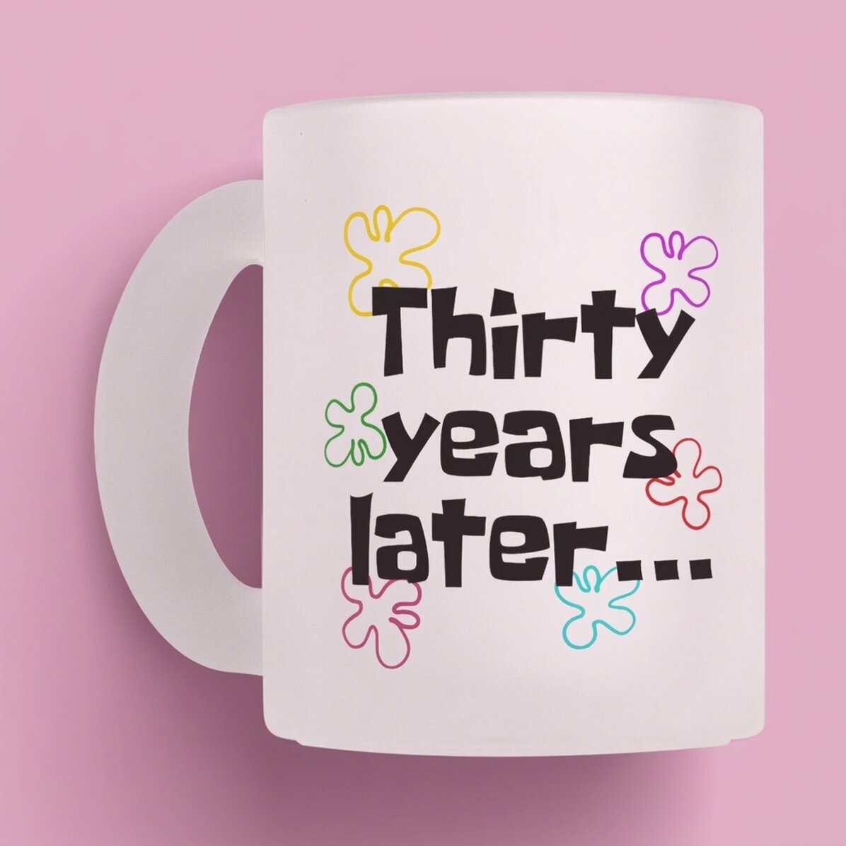 Spersonalizowany kubek z napisem – „Years later...”