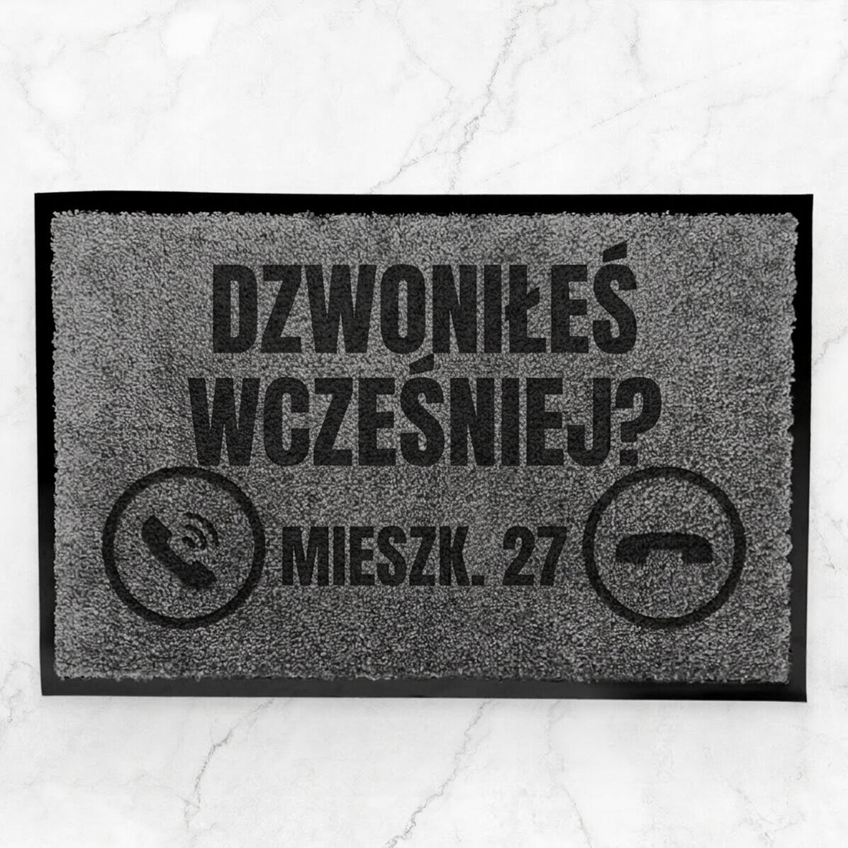 Spersonalizowana wycieraczka do wnętrz z napisem – Zadzwoniłeś wcześniej?