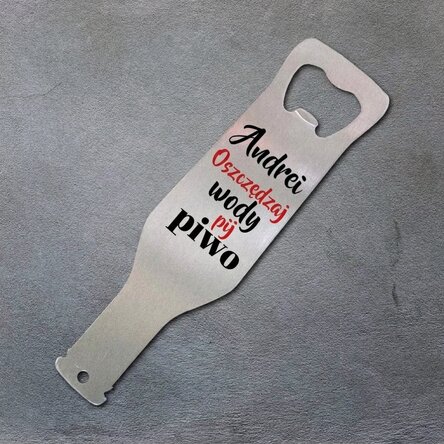 Spersonalizowany otwieracz do piwa – Drink beer